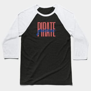 Pirate Queen Baseball T-Shirt